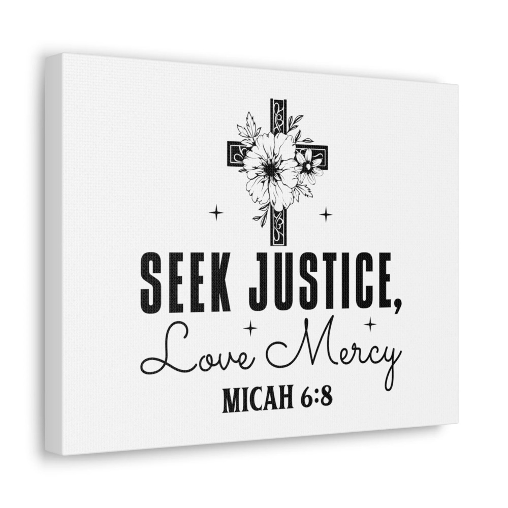 Scripture Walls Micah 6:8 Seek Justice Bible Verse Canvas Christian Wall Art